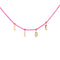 GIROCOLLO GOLDEN MATE LETTERE PERSONALIZZABILE FUCSIA FLUO – ORO18KT 4 18KGRV054L