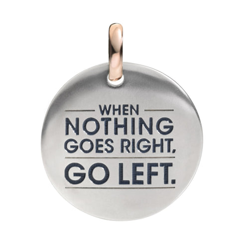 MONETA WHEN NOTHING GOES RIGHT GO LEFT F14A03M5748